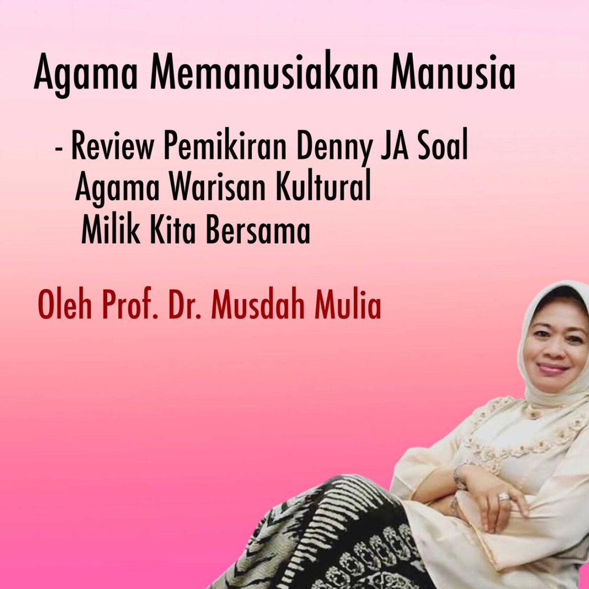 AGAMA MEMANUSIAKAN MANUSIA