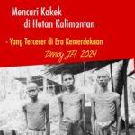 DENNY JA: MENCARI KAKEK DI HUTAN KALIMANTAN
