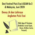 AGUS R. SARJONO: DENNY JA DAN LAHIRNYA ANGKATAN PUISI ESAI