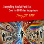 Kritik Sastra: STORYTELLING MELALUI PUISI ESAI TENTANG LGBT DAN LAINNYA Kritik Sastra: STORYTELLING MELALUI PUISI ESAI TENTANG LGBT DAN LAINNYA