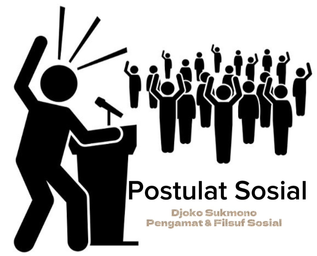 DJOKO SUKMONO: POSTULAT SOSIAL
