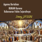 DENNY JA: AGAMA BERTAHAN BUKAN KARENA KEBENARAN FAKTA SEJARAHNYA