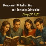 MENGAMBIL 10 BERLIAN BIRU DARI SAMUDRA SPIRITUALITAS