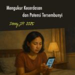MENGUKUR KECERDASAN DAN POTENSI TERSEMBUNYI