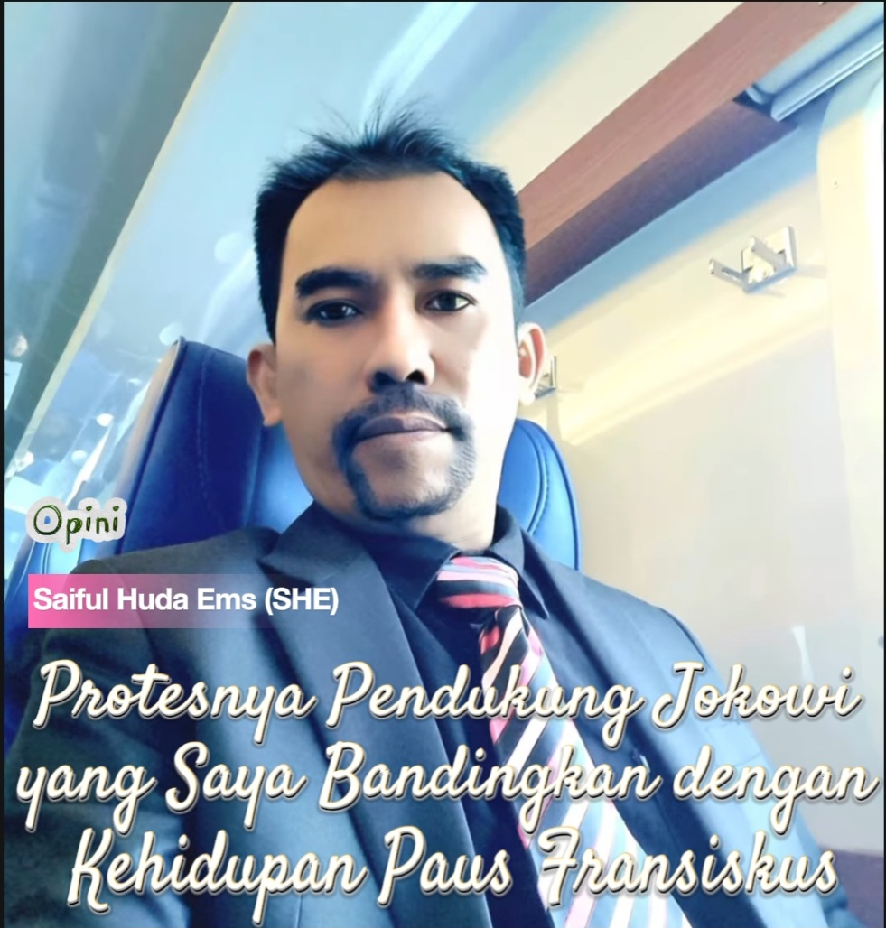 SHE: Protesnya Pendukung Jokowi yang Saya Bandingkan dengan Kehidupan Paus Fransiskus