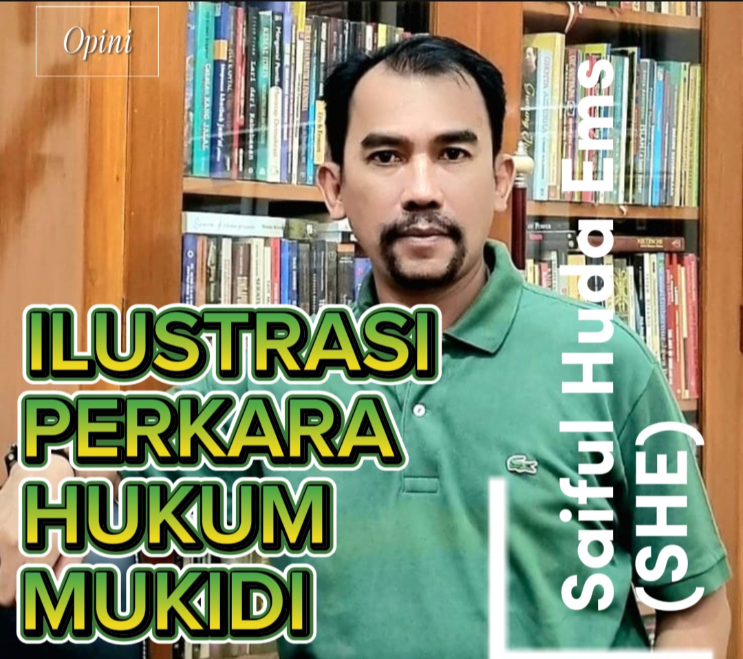 ILUSTRASI PERKARA HUKUM MUKIDI