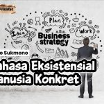 Bahasa Eksistensial Manusia Konkret