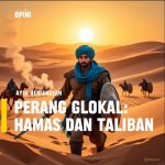 PERANG GLOKAL: HAMAS DAN TALIBAN