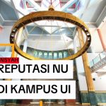 REPUTASI NU DI KAMPUS UI