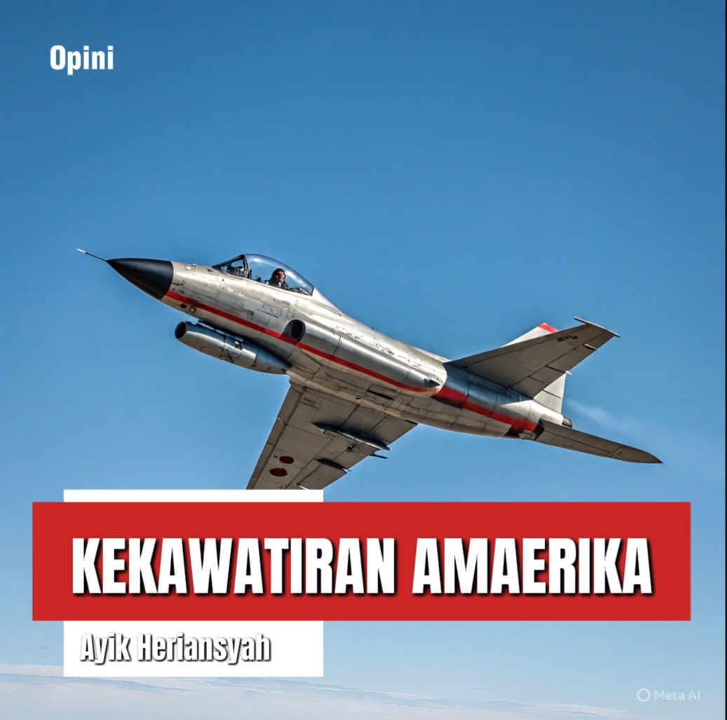 KEKHAWATIRAN AMERIKA