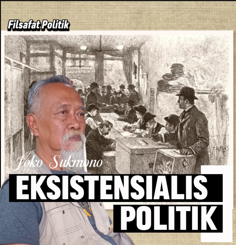 EKSISTENSIALIS POLITIK