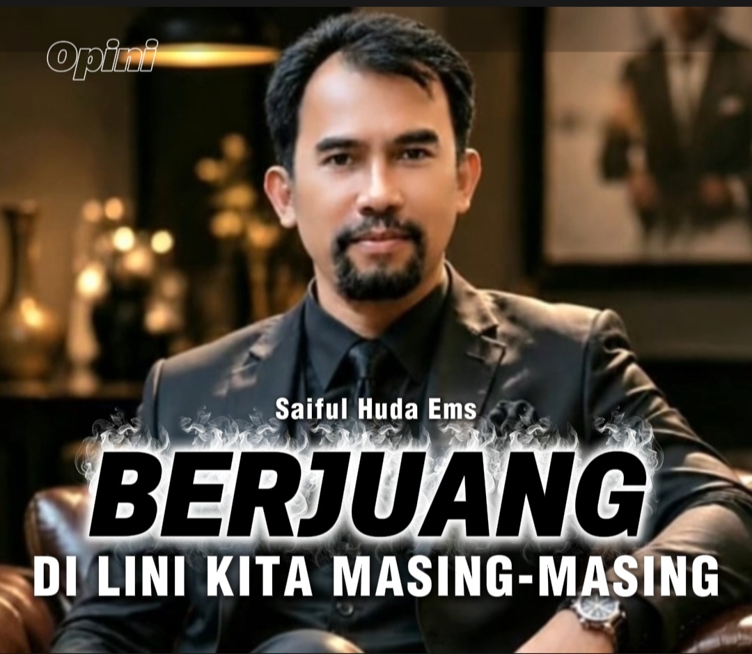 BERJUANG DI LINI KITA MASING-MASING